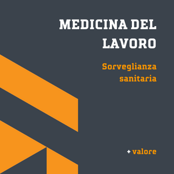 medicina del lavoro - sorveglianza sanitaria